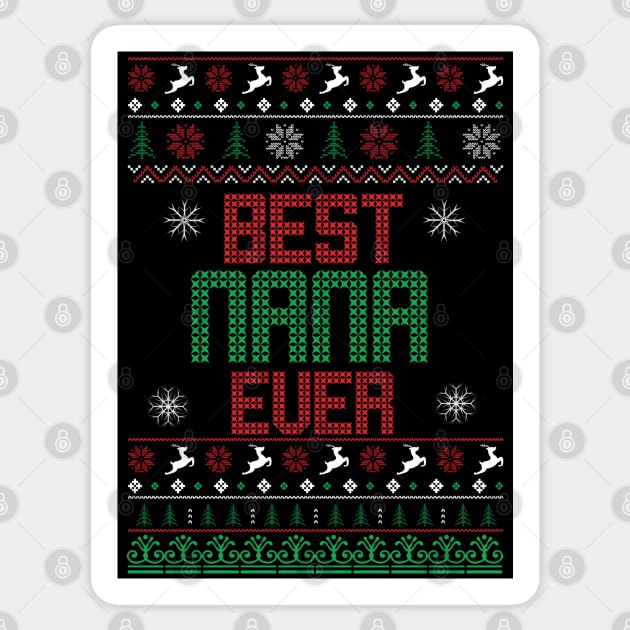 Best Nana EVER  ugly christmas sweater Sticker by MZeeDesigns